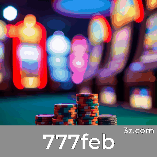 777feb: Seu Cassino Online Seguro e Premiado